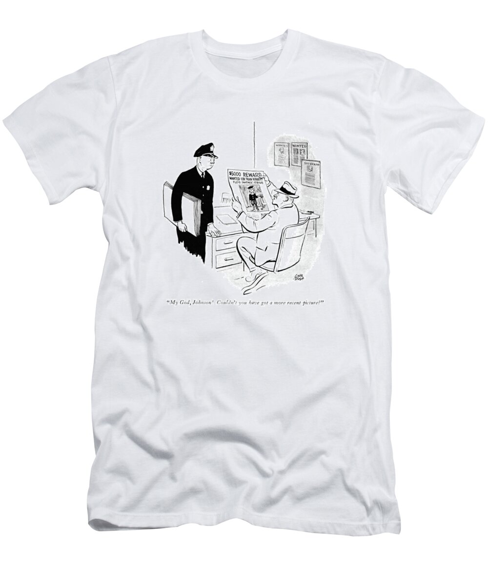 113451 Cro Carl Rose Cop T-Shirt featuring the drawing My God, Johnson! Couldn't You Have Got A More by Carl Rose