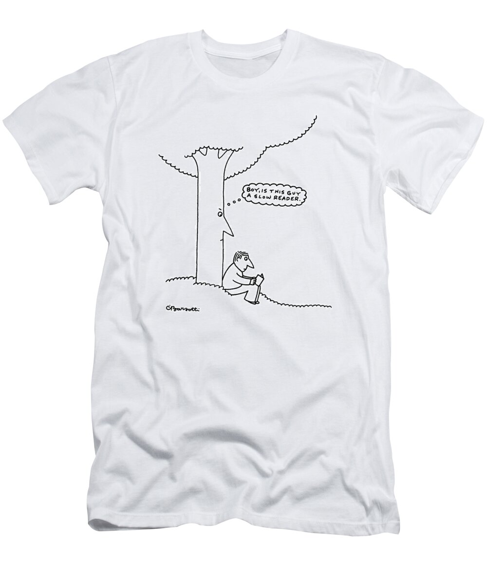 No Caption
A Man Is Reading A Book Under A Tree T-Shirt featuring the drawing New Yorker June 26th, 1995 by Charles Barsotti