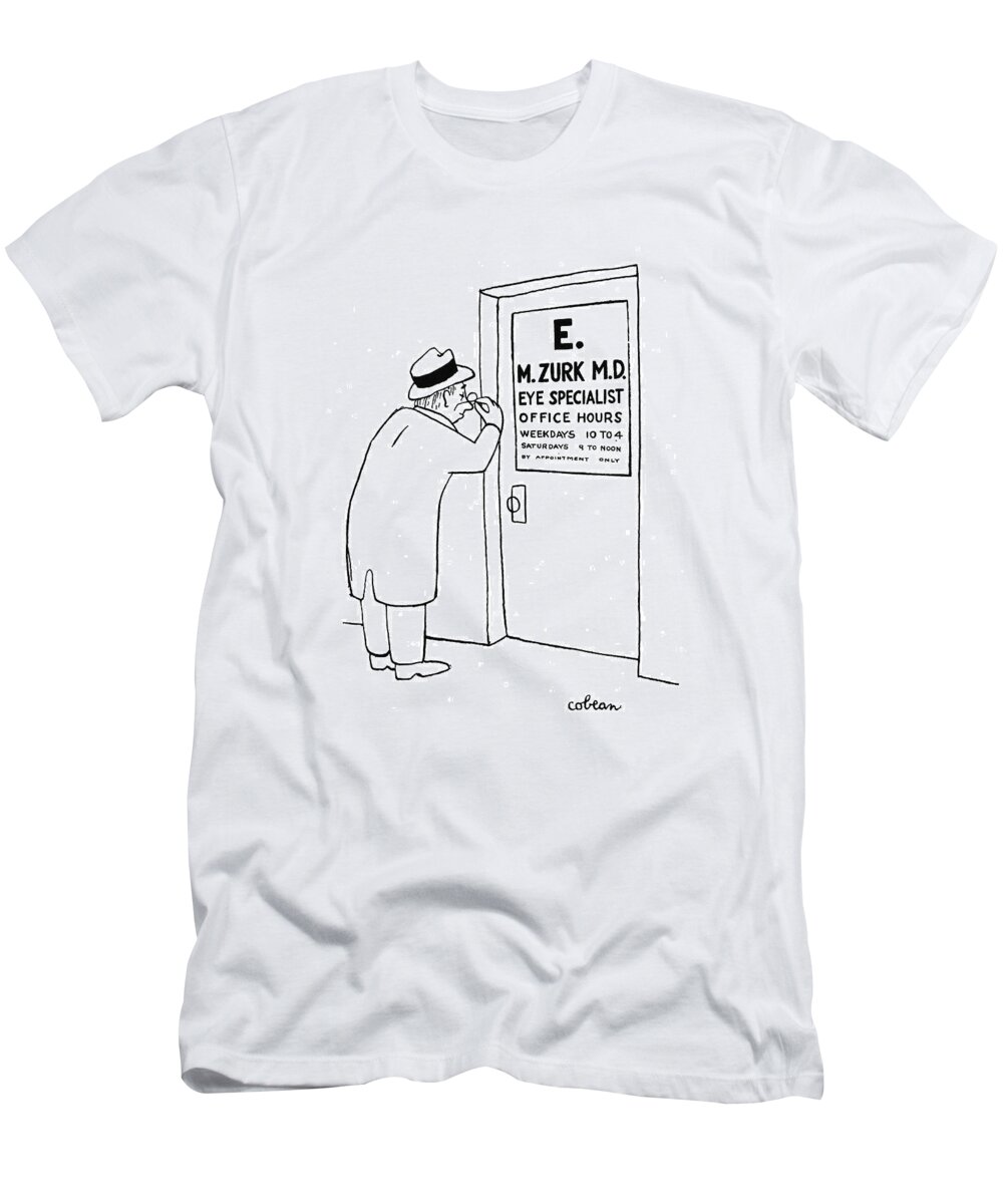 113601 Sco Sam Cobean Optometrist's Door. Name Of Doctor T-Shirt featuring the drawing New Yorker September 23rd, 1944 by Sam Cobean