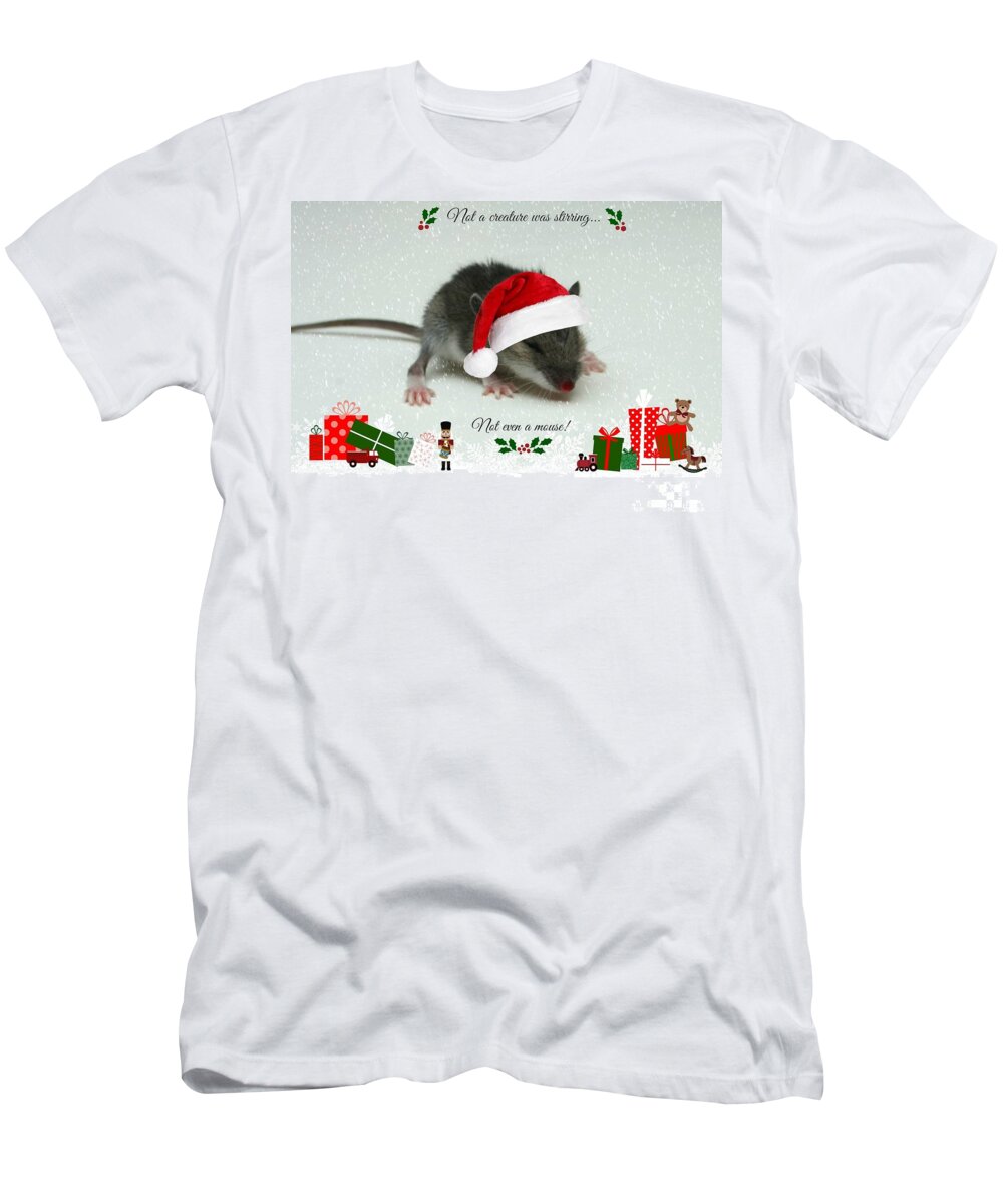 Mouse T-Shirt featuring the photograph Not A Creature Was Stirring by Barbara S Nickerson