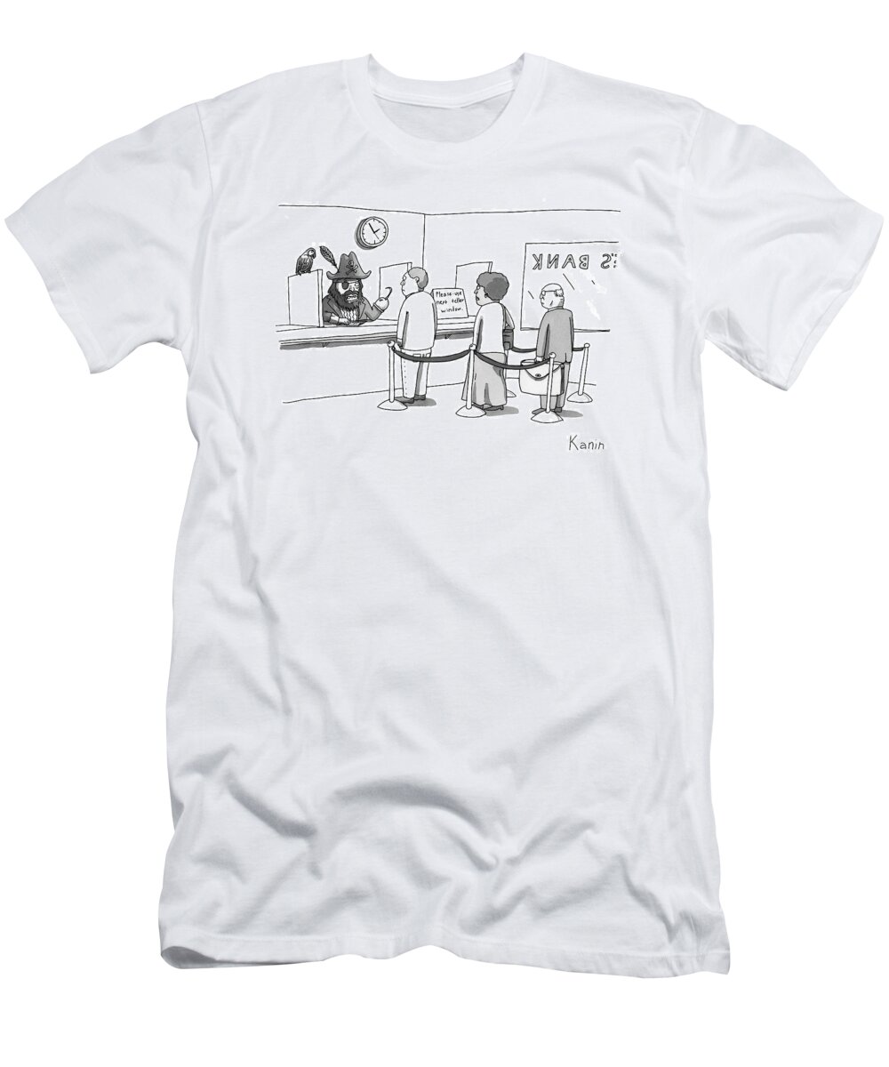 Pirate T-Shirt featuring the drawing People Stand In Line At A Bank. There Is A Pirate by Zachary Kanin