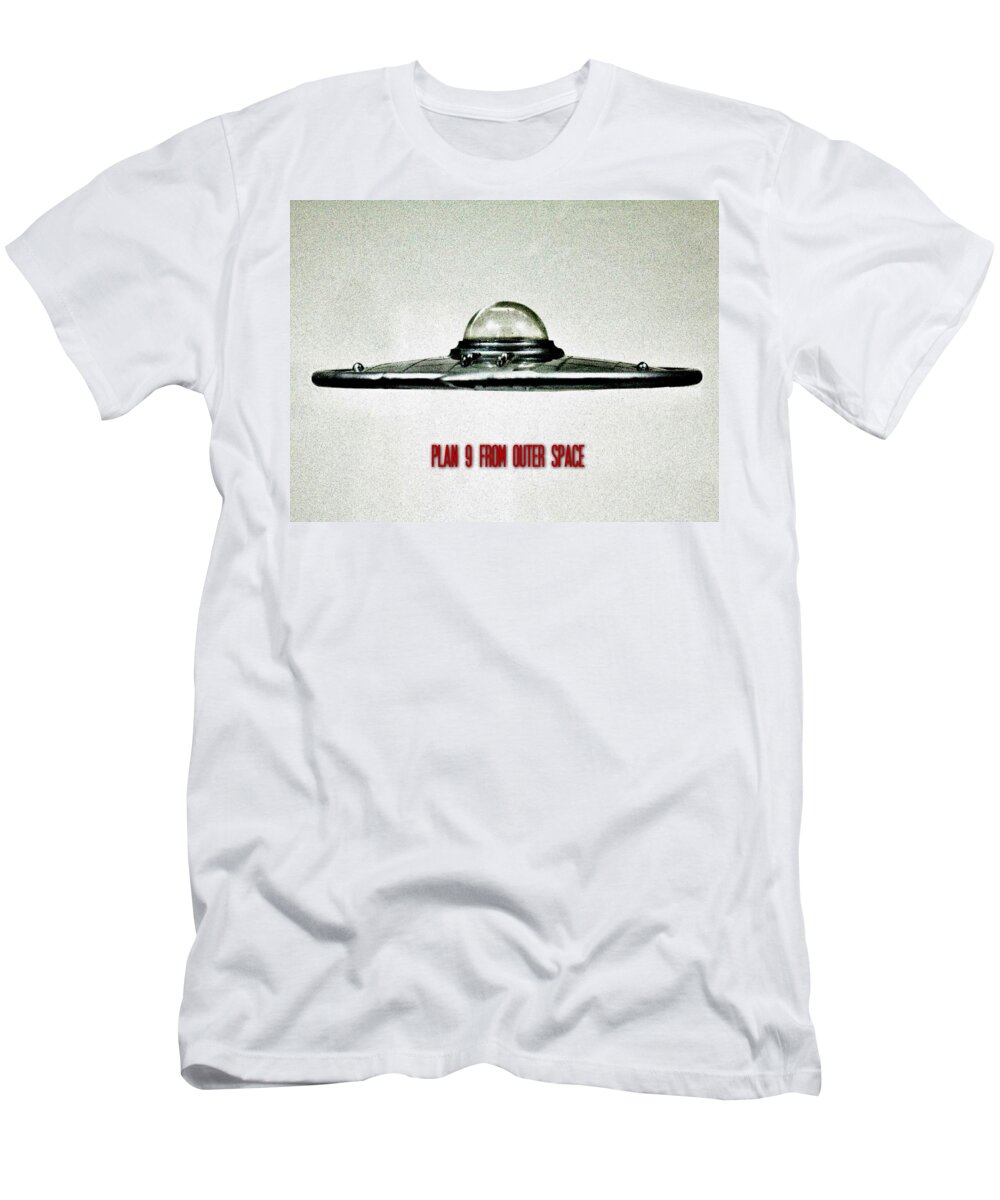 Ufo T-Shirt featuring the photograph Plan 9 From Outer Space by Benjamin Yeager