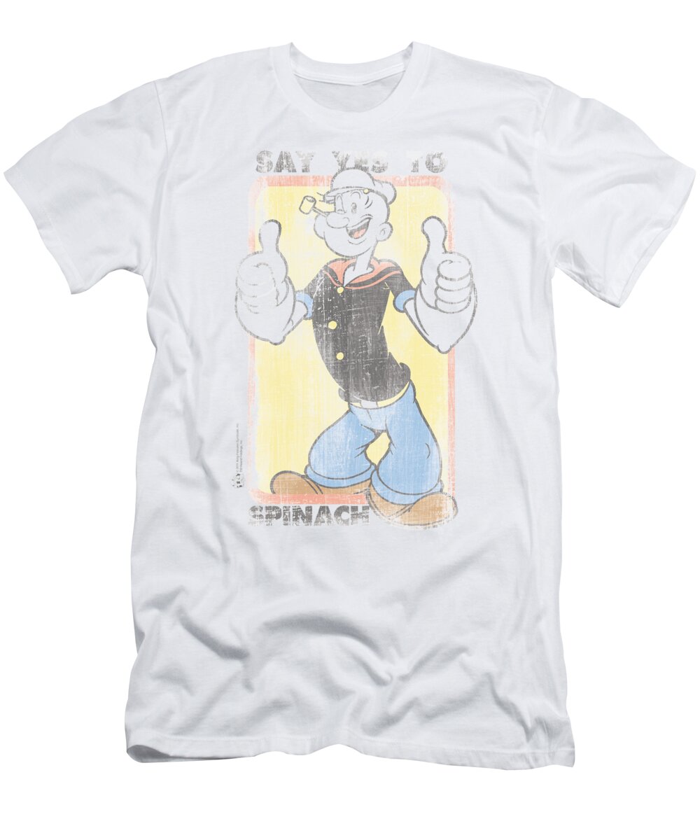 Popeye T-Shirt featuring the digital art Popeye - Say Yes To Spinach by Brand A