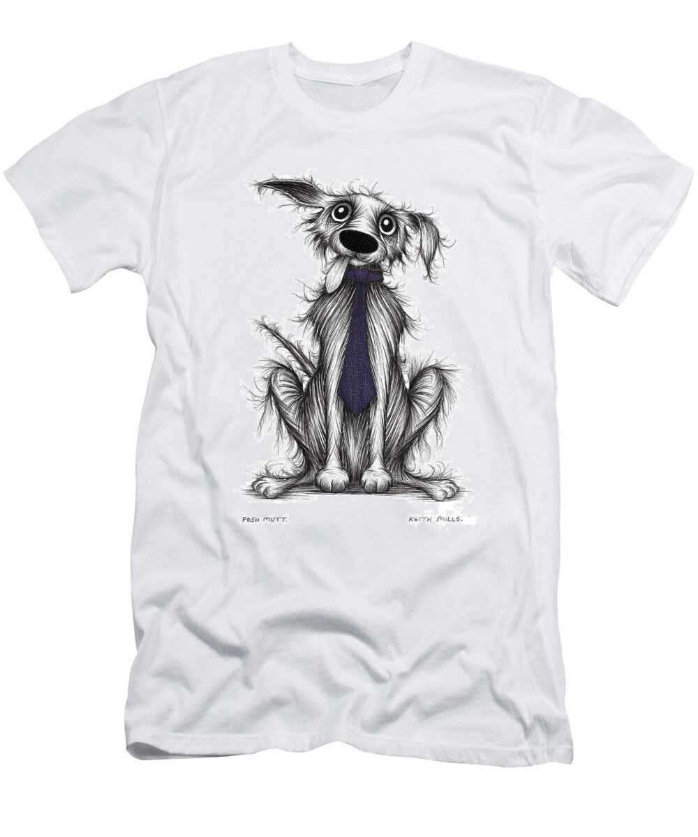 Dog T-Shirt featuring the drawing Posh mutt by Keith Mills