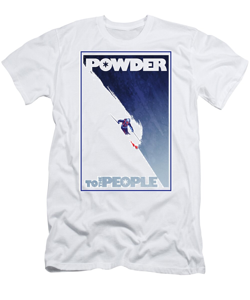 Ski T-Shirt featuring the painting Powder to the People by Sassan Filsoof