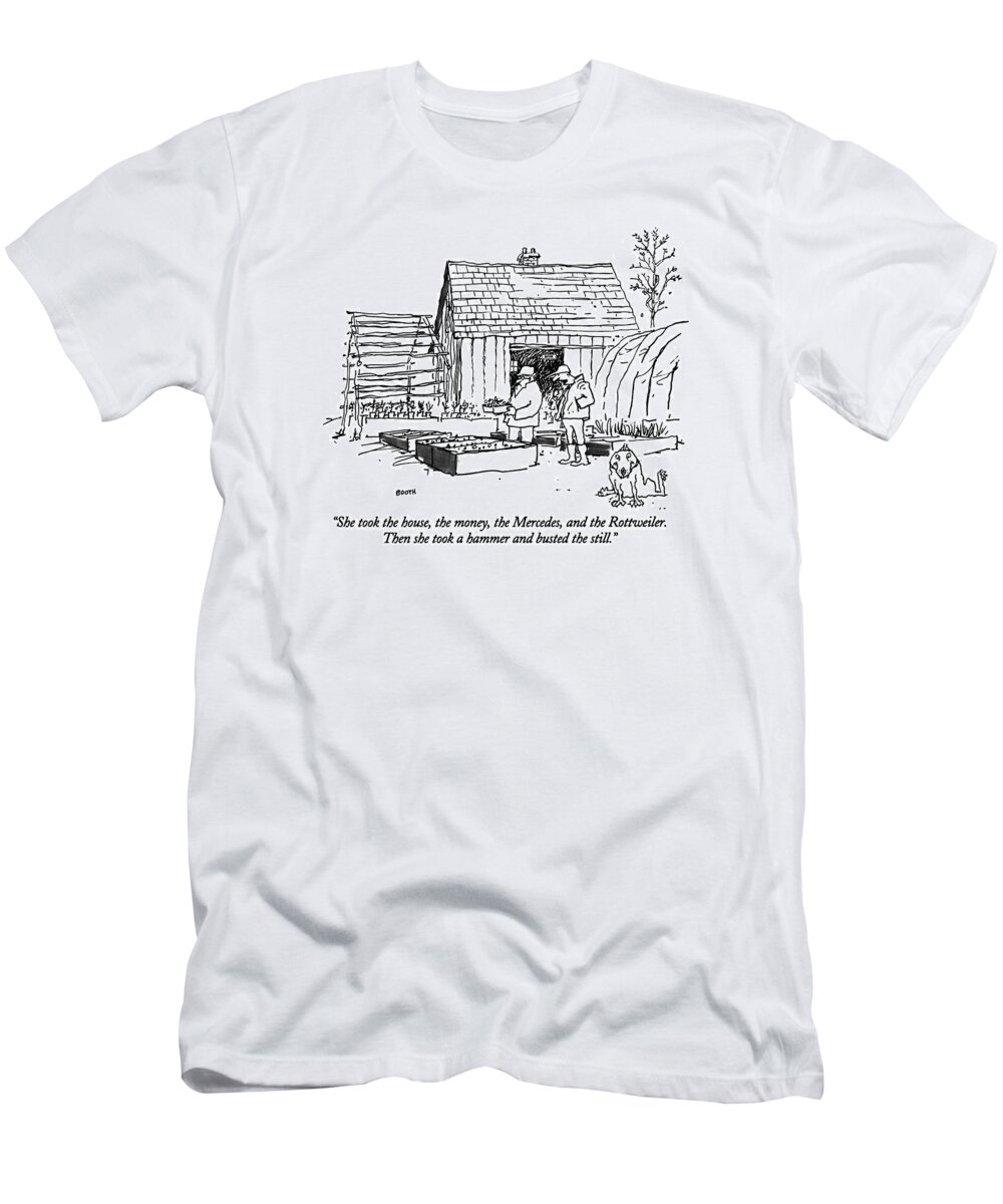 

 One Man Says To Another As They Stand Around At A Nursery Or Greenhouse. Booth Dog Leers In Foreground. Anger T-Shirt featuring the drawing She Took The House by George Booth
