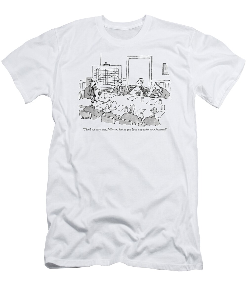 Tattoos T-Shirt featuring the drawing That's All Very Nice by Jack Ziegler