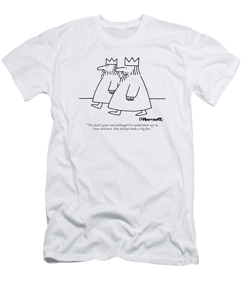 Royalty T-Shirt featuring the drawing The Food's Good by Charles Barsotti