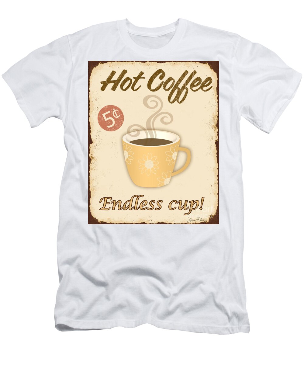 Jean Plout T-Shirt featuring the digital art Vintage Endless Coffee Cup Sign by Jean Plout