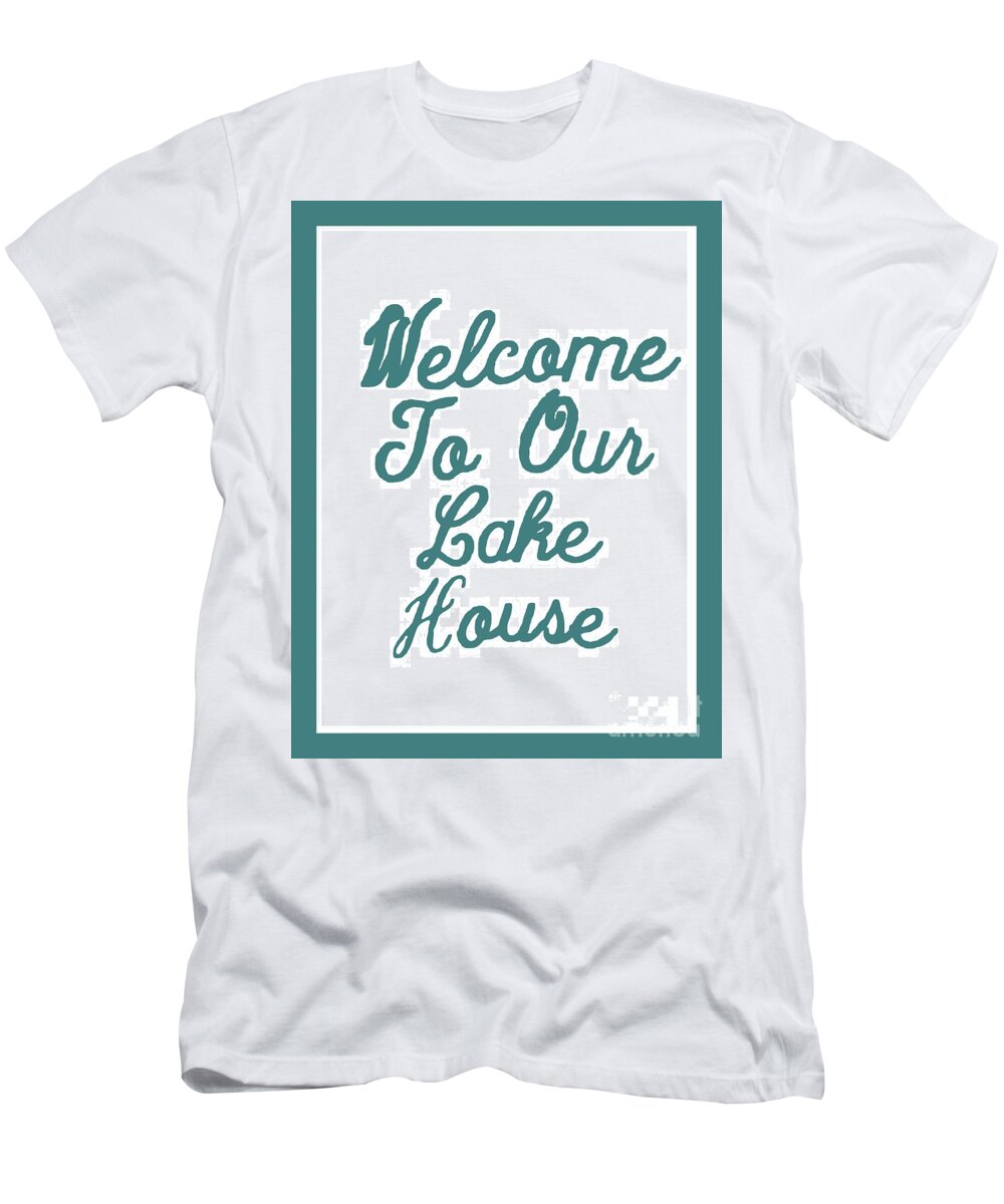 Macro T-Shirt featuring the painting Welcome to Our Lake House by Joseph Baril