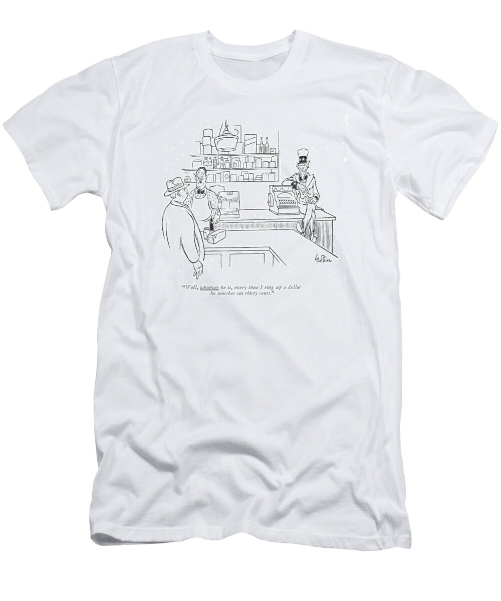 108413 Gpr George Price T-Shirt featuring the drawing He Snatches Out Thirty Cents by George Price