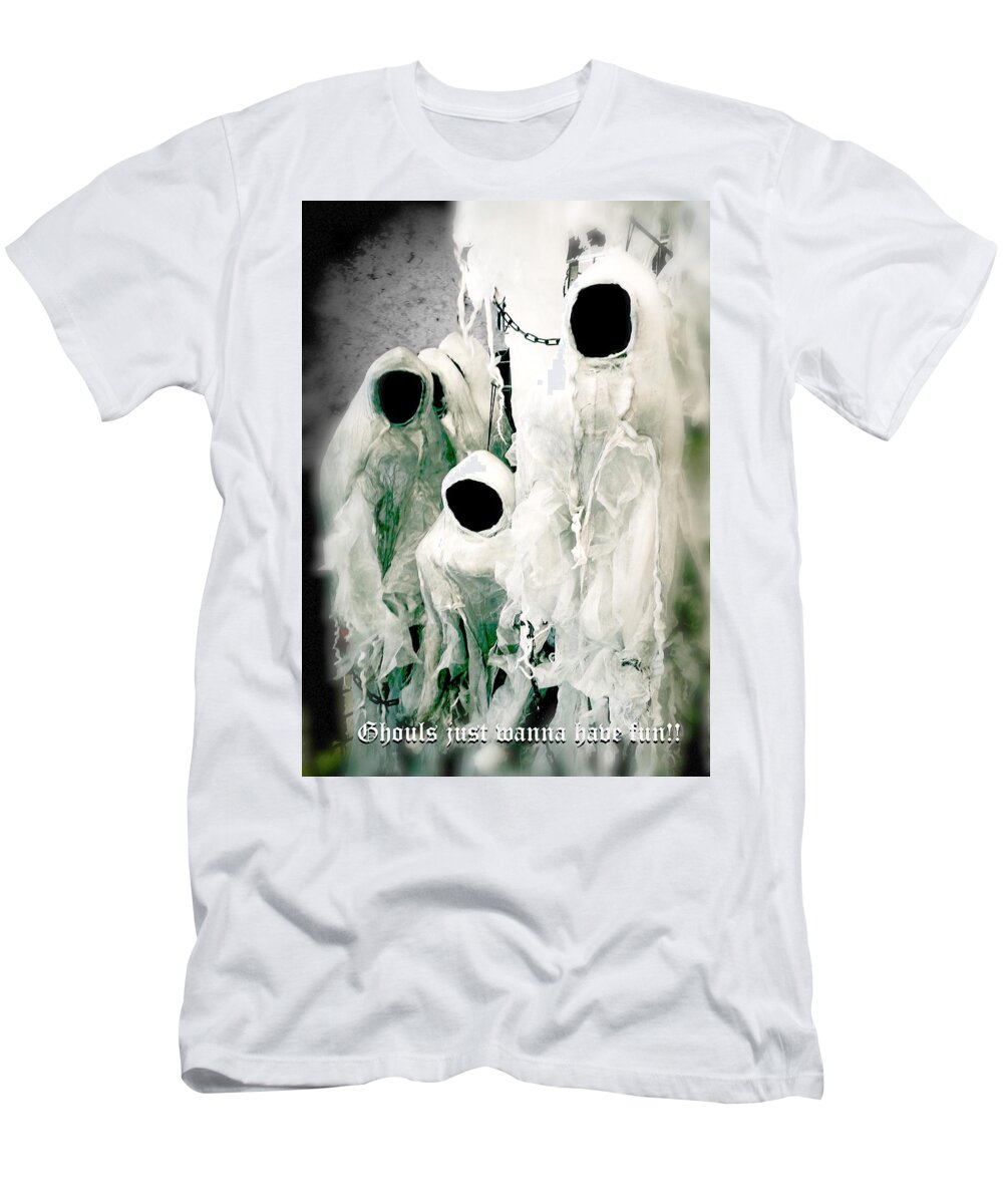 Halloween T-Shirt featuring the photograph Ghouls Just Wanna Have Fun by Diana Haronis