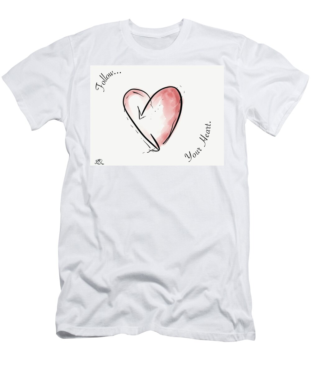 Heart T-Shirt featuring the drawing Follow Your Heart #1 by Jason Nicholas