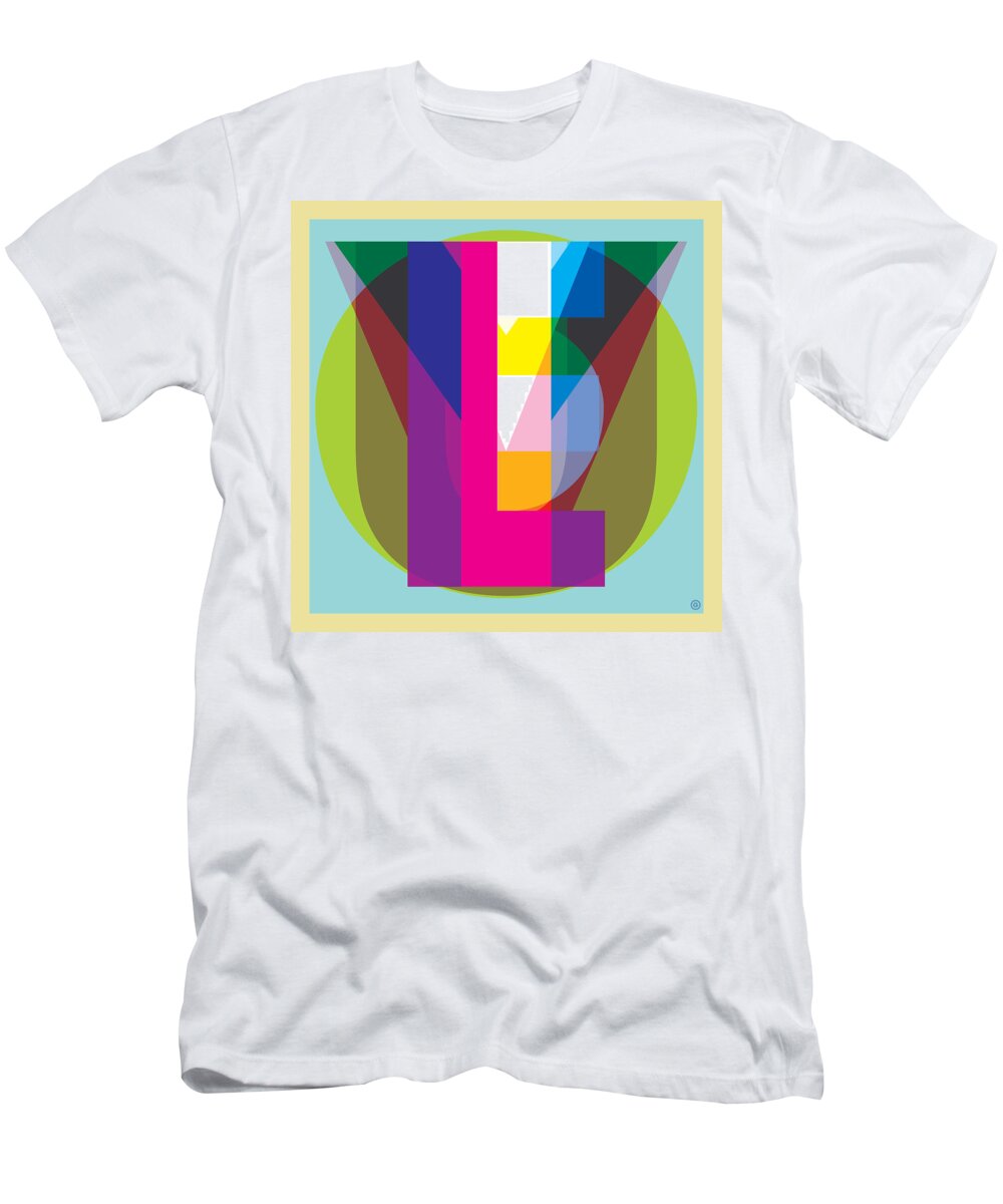 Love T-Shirt featuring the digital art I Love You #1 by Gary Grayson