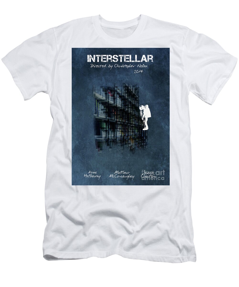 Out Scandalous Quite Interstellar by Christopher Nolan T-Shirt by Justyna Jaszke JBJart - Pixels
