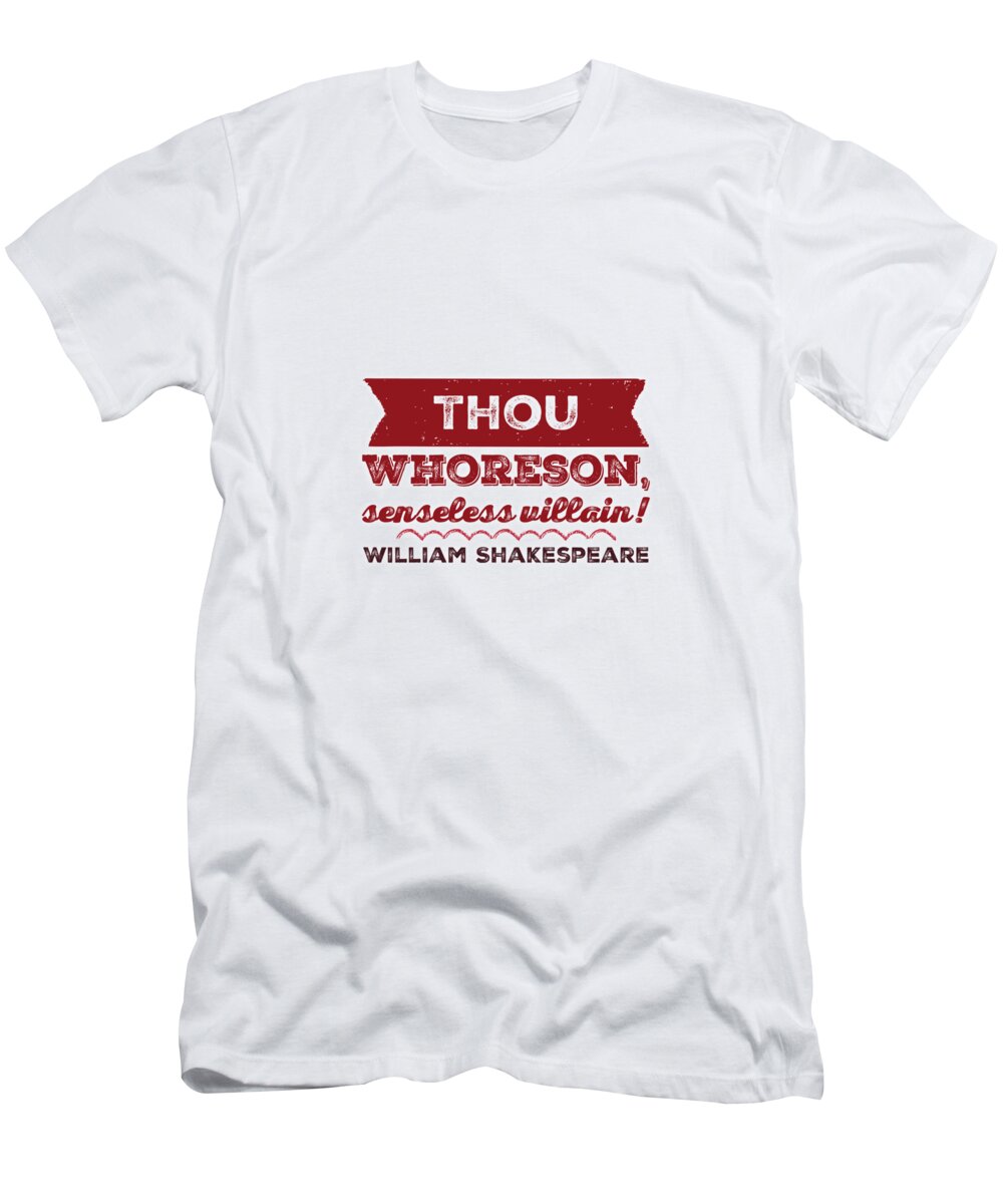 William T-Shirt featuring the digital art William Shakespeare, Insults and Profanities #9 by Esoterica Art Agency