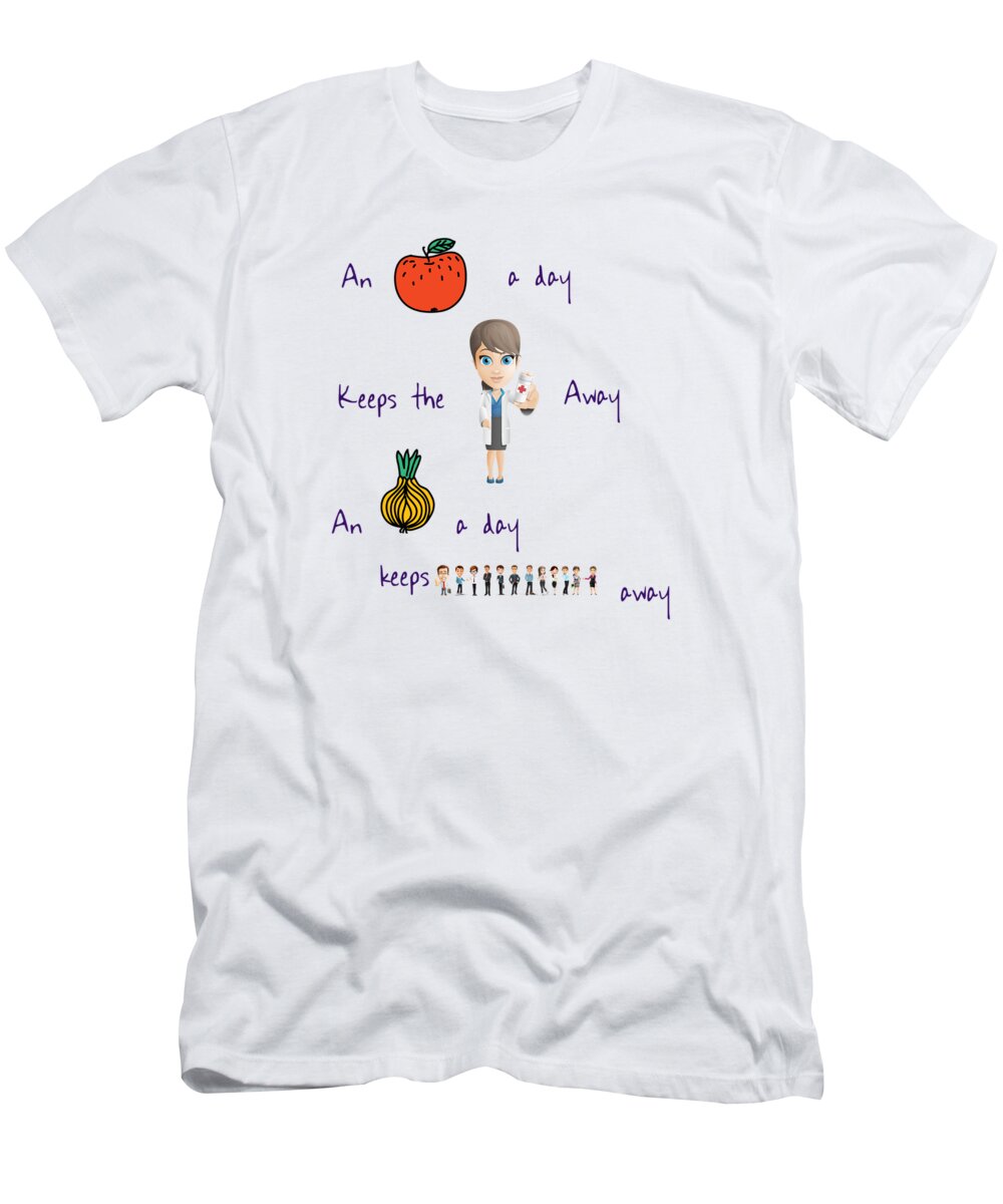 An T-Shirt featuring the digital art An Apple A Day by Humorous Quotes