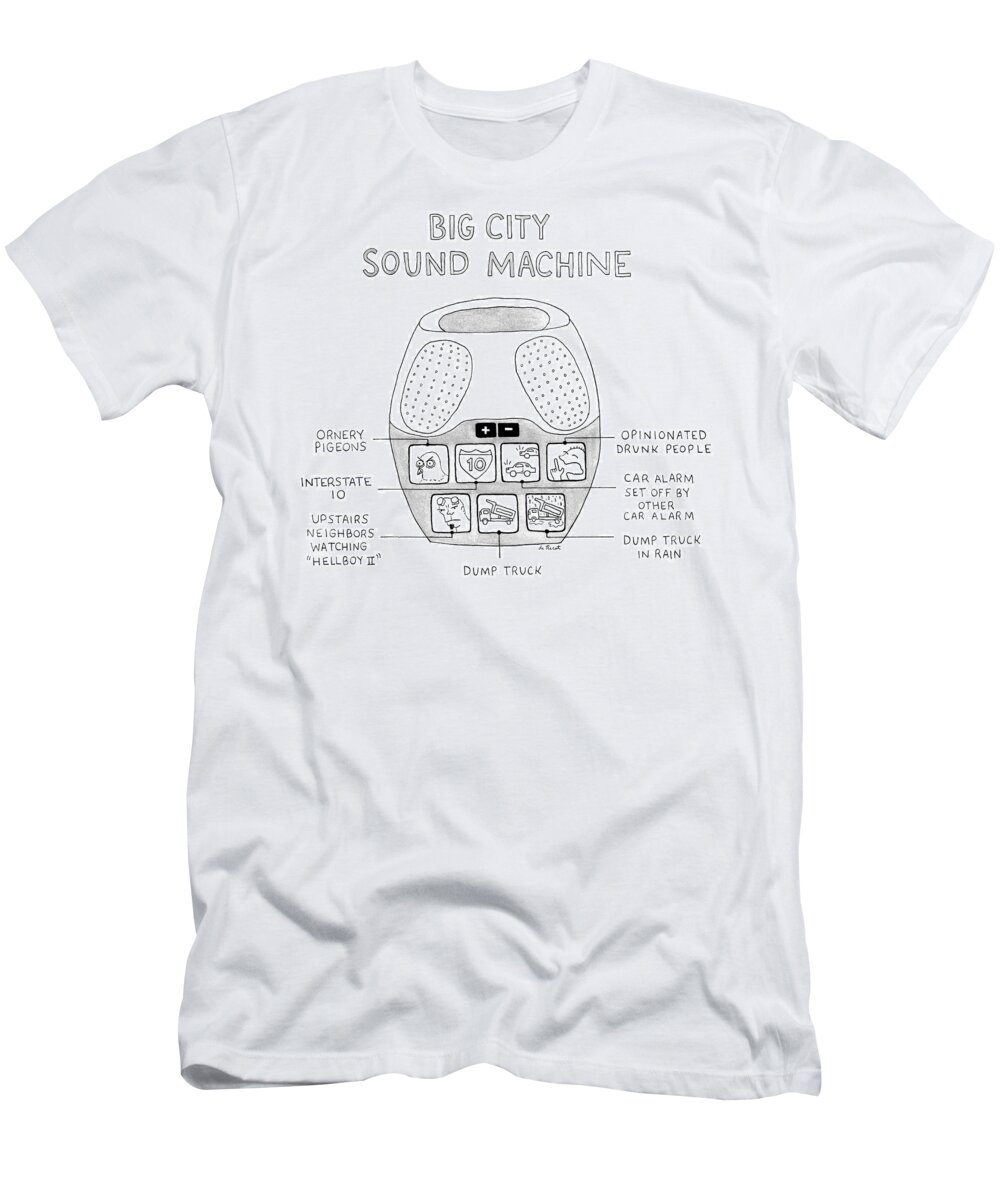 Big City Sound Machine T-Shirt featuring the drawing Big City Sound Machine by Olivia de Recat