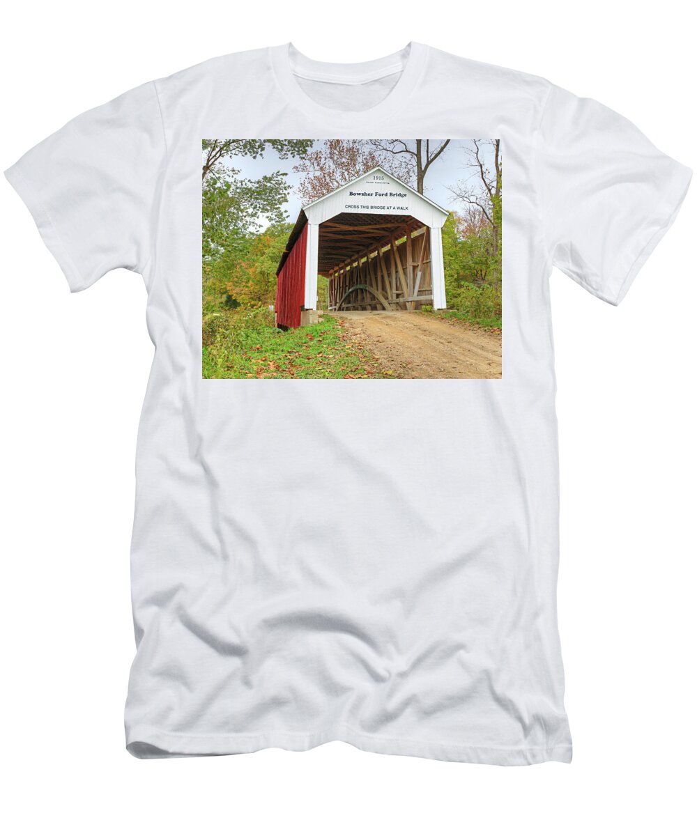 Covered Bridge T-Shirt featuring the photograph Bowser Ford Covered Bridge by Harold Rau