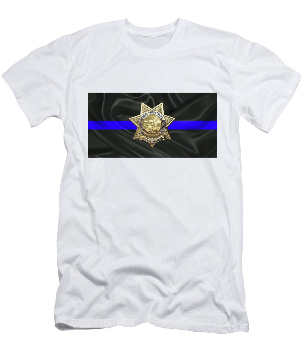  ‘law Enforcement Insignia & Heraldry’ Collection By Serge Averbukh T-Shirt featuring the digital art California Highway Patrol - CHP Officer Badge - The Thin Blue Line Edition by Serge Averbukh