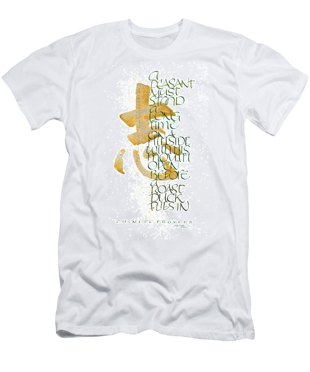 Chinese Character T-Shirt featuring the painting Chinese Proverb by Judy Dodds