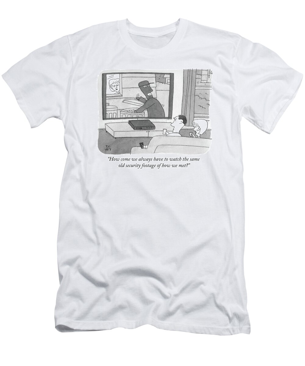 “how Come We Always Have To Watch The Same Old Security Footage Of How We Met?” Trash T-Shirt featuring the drawing Couple on couch watches security footage of themselves by Peter C Vey