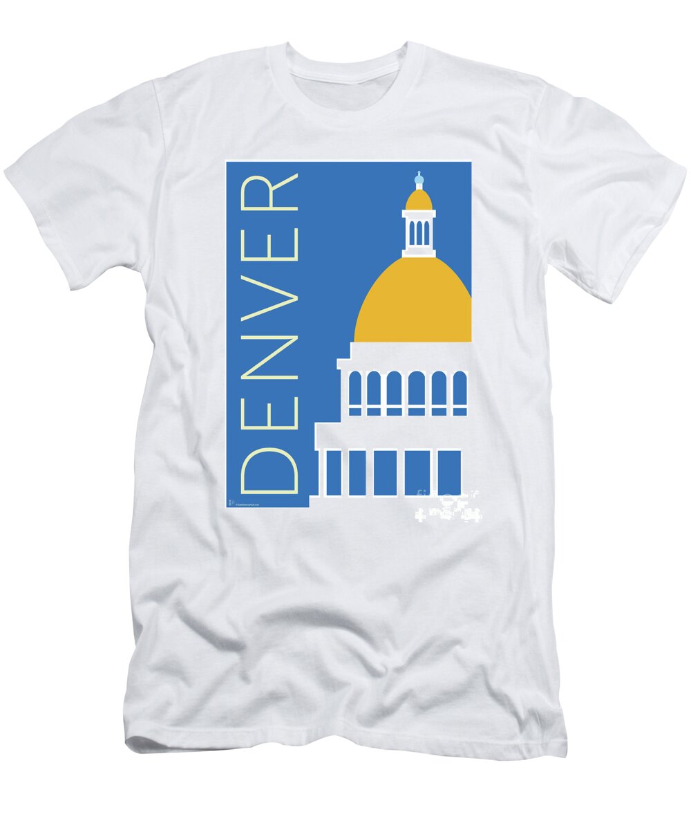 Denver T-Shirt featuring the digital art DENVER Capitol/Blue by Sam Brennan