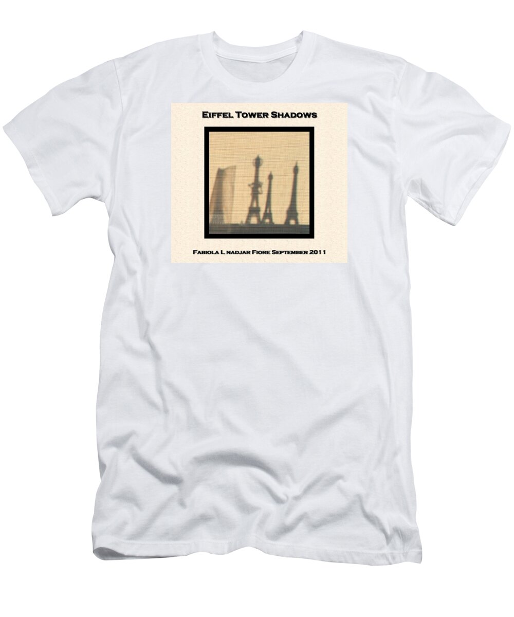 Eiffel Towers T-Shirt featuring the photograph Eiffel Tower Shadows #2 by Fabiola L Nadjar Fiore
