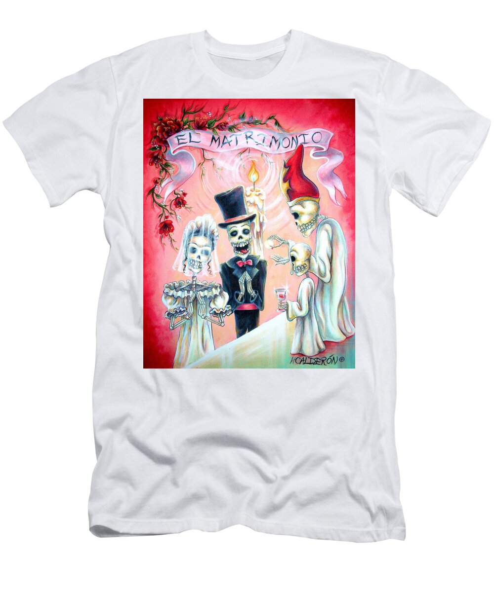 Day Of The Dead T-Shirt featuring the painting El Matrimonio by Heather Calderon