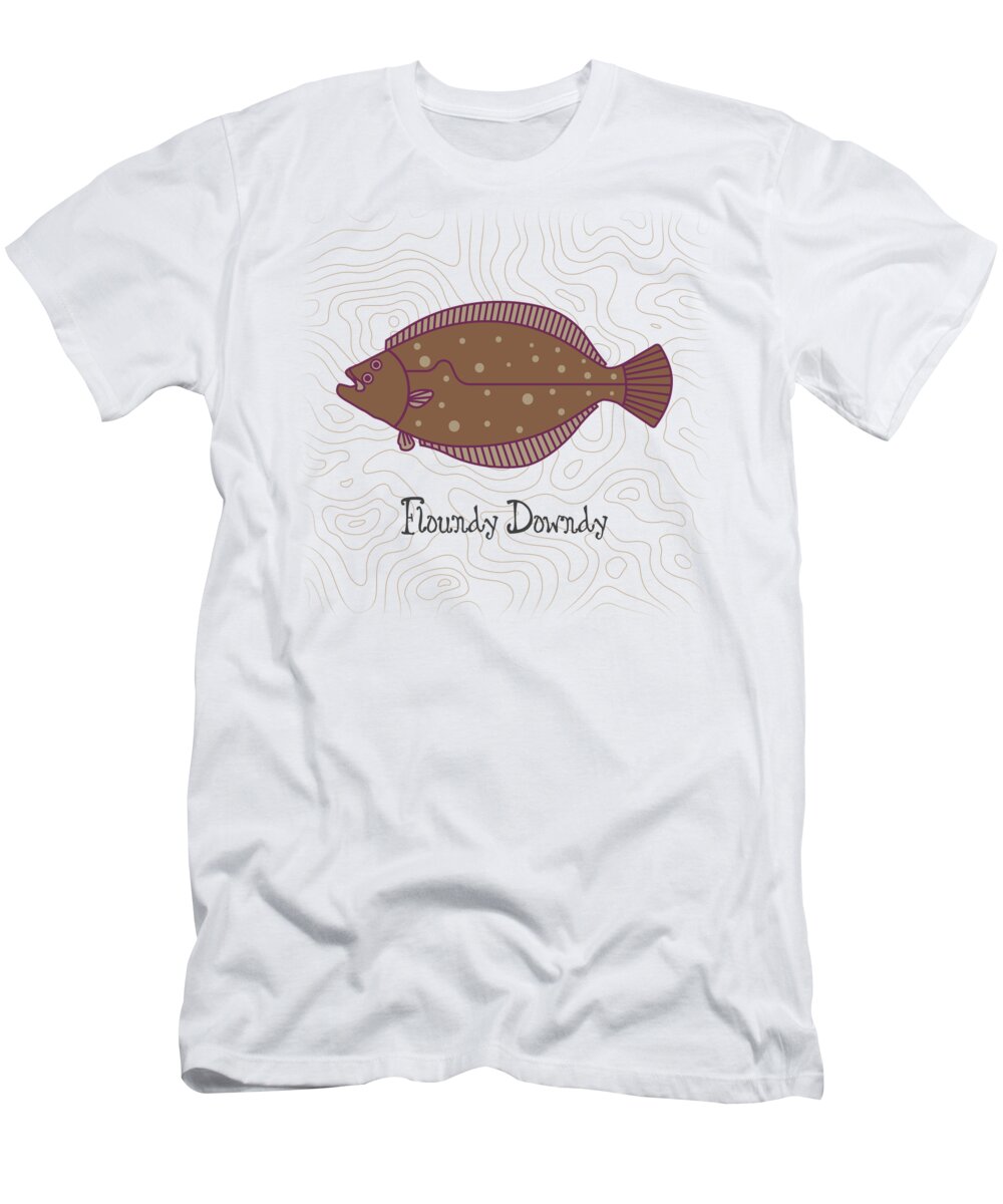  T-Shirt featuring the digital art Floundy Downdy by Kevin Putman