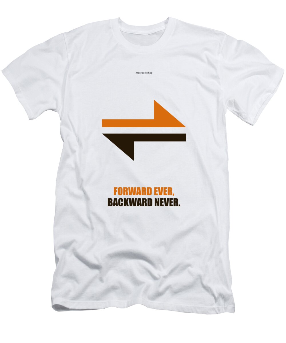 Corporate T-Shirt featuring the digital art Forward Ever, Backward Never Corporate Start-Up Quotes poster by Lab No 4