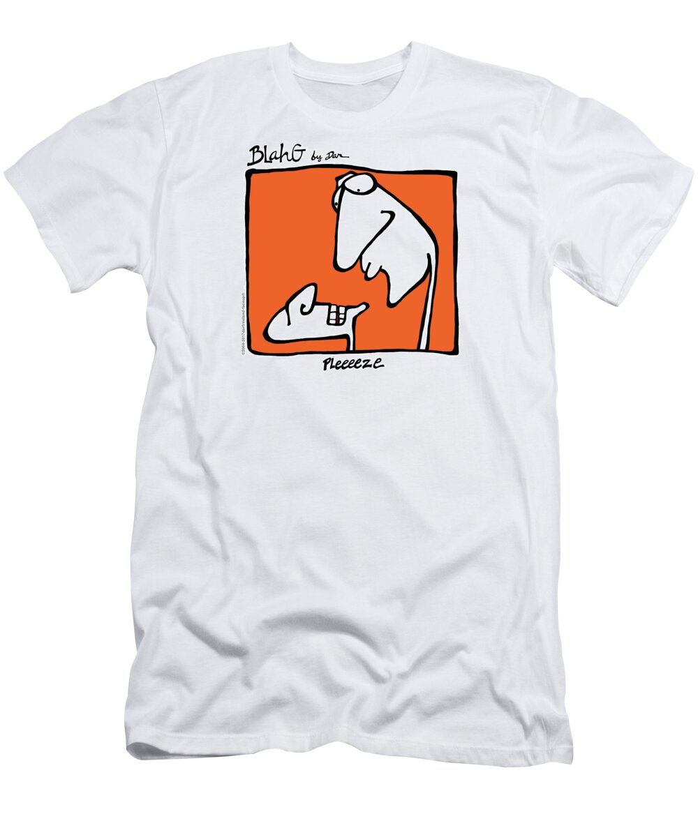 Face Up T-Shirt featuring the drawing Pleeeeze by Dar Freeland