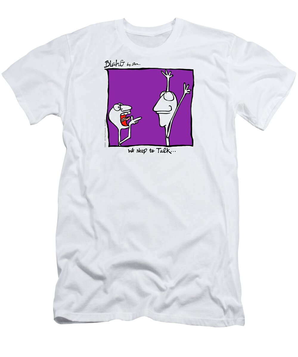 Face Up T-Shirt featuring the drawing We Need To Talk... by Dar Freeland