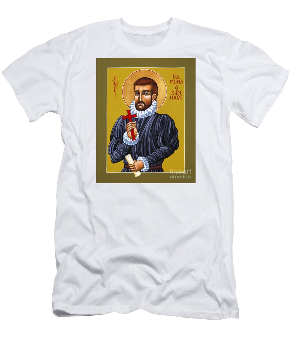 Holy Martyr T-Shirt featuring the painting Holy Martyr St Edmund Campion 103 by William Hart McNichols