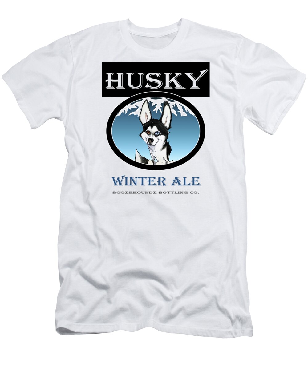 Beer T-Shirt featuring the drawing Husky Winter Ale by Canine Caricatures By John LaFree
