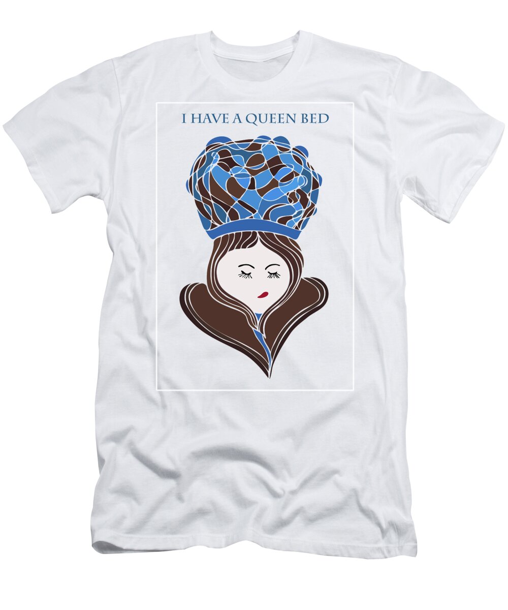 Frank Tschakert T-Shirt featuring the drawing I Have A Queen Bed by Frank Tschakert