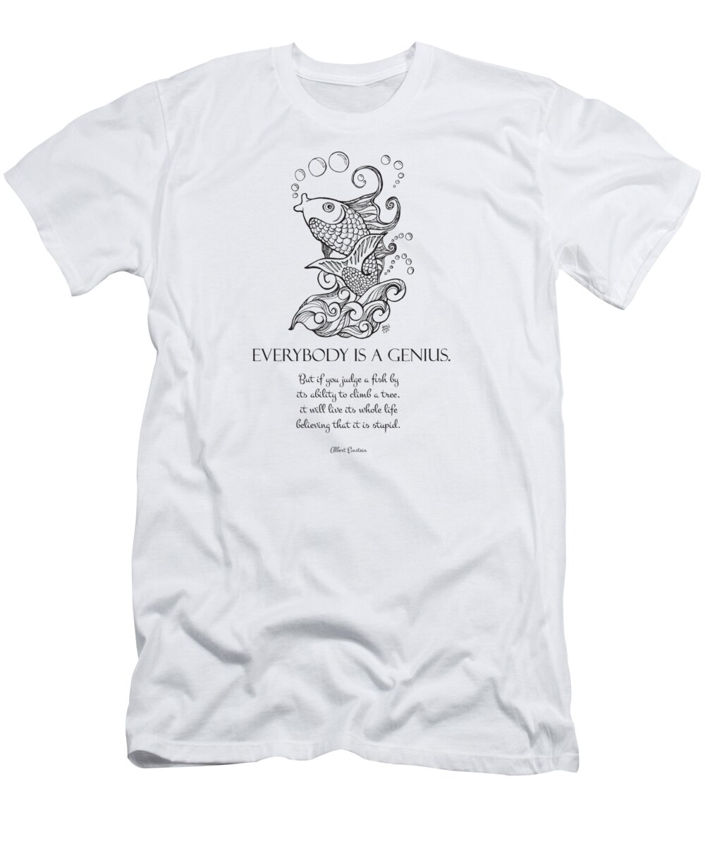 Koi T-Shirt featuring the drawing Koi - Everybody is a Genius BW by Laura Ostrowski
