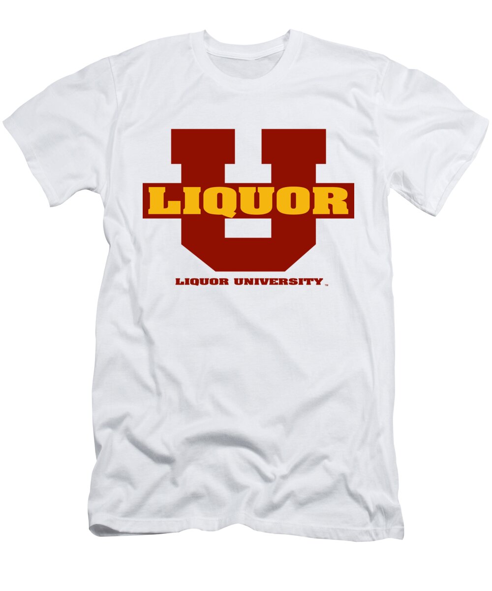 Liquor U T-Shirt featuring the digital art Liquor U by DB Artist