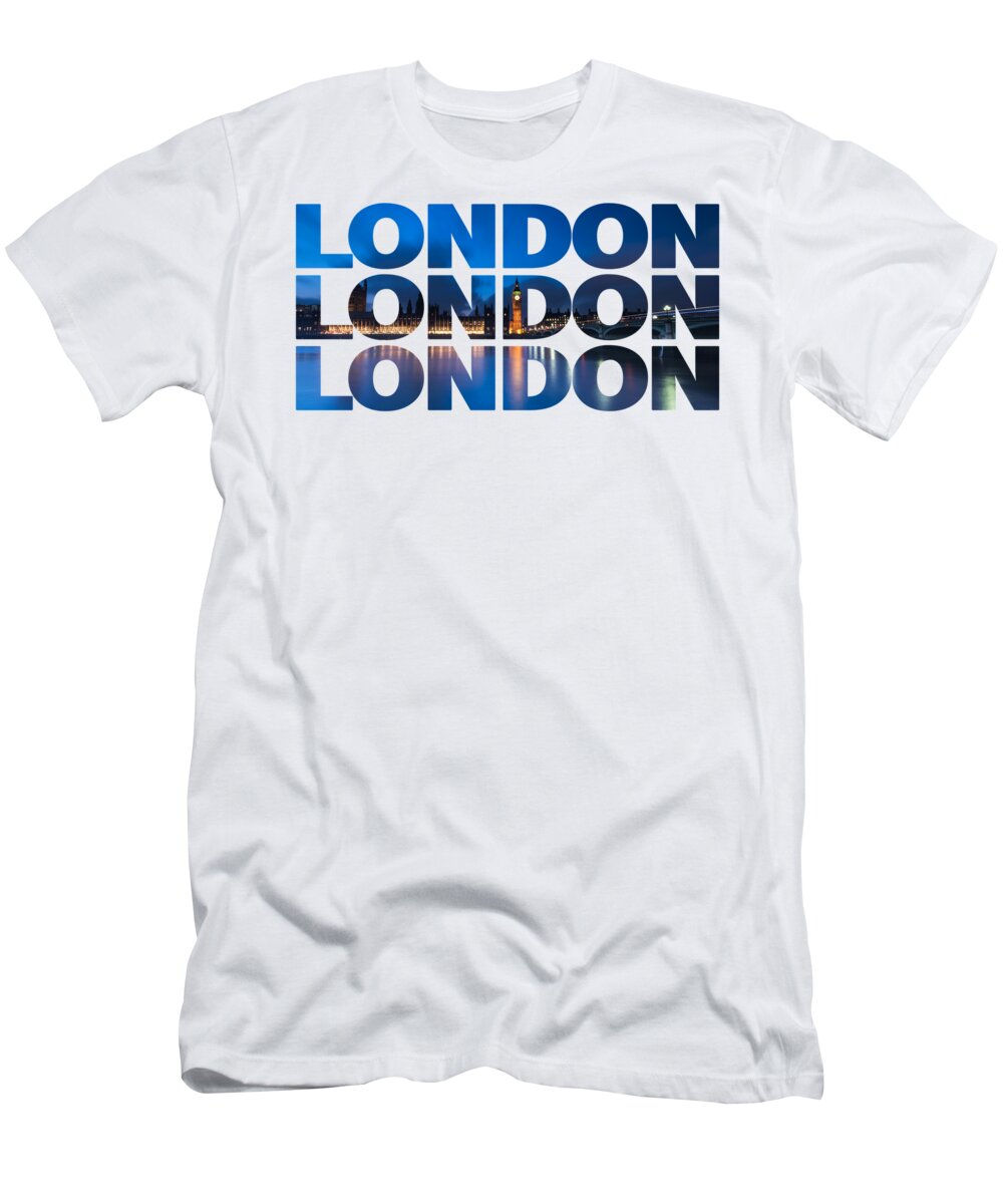 London T-Shirt featuring the digital art London Text by Matt Malloy