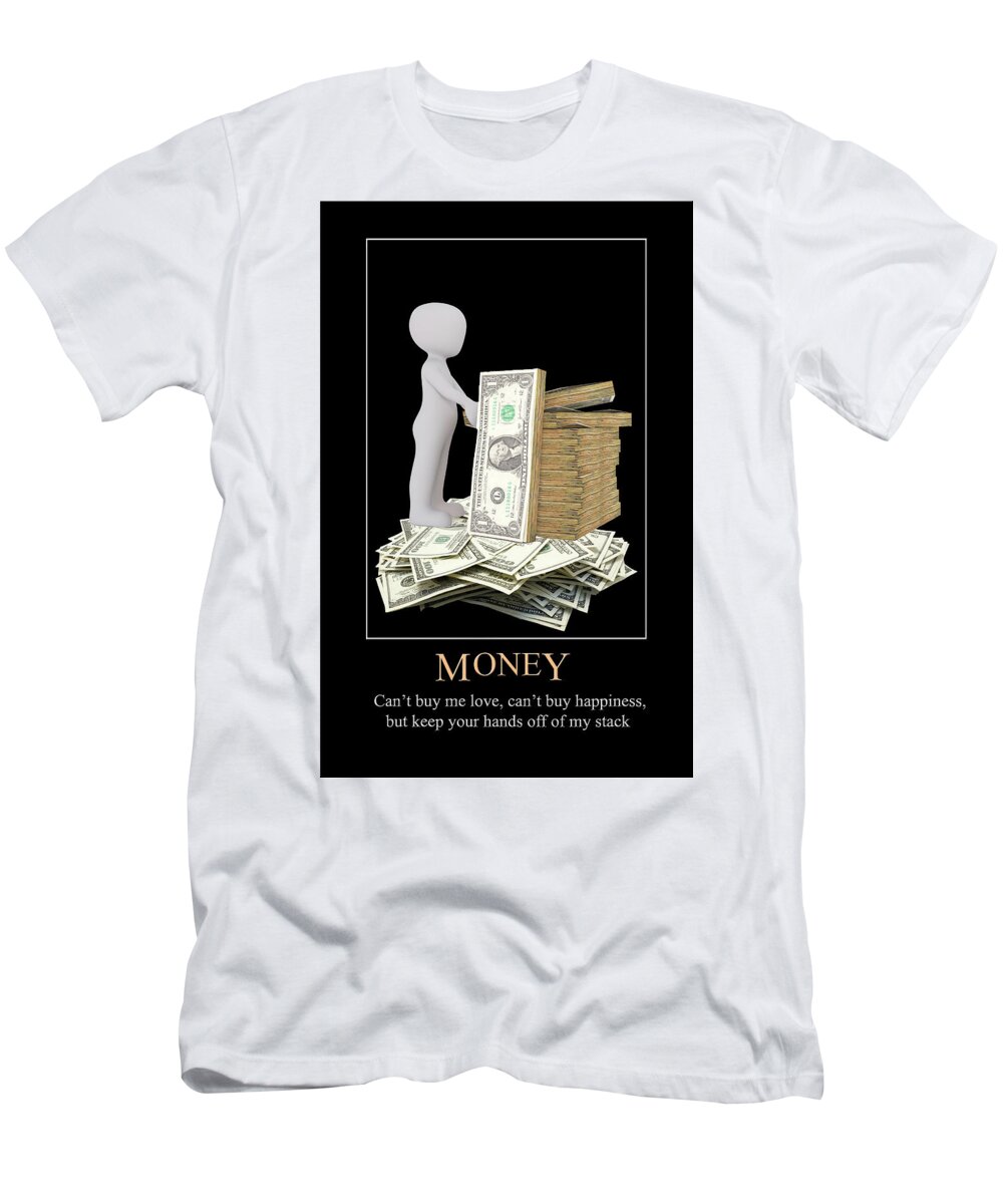Money T-Shirt featuring the digital art Money by John Haldane