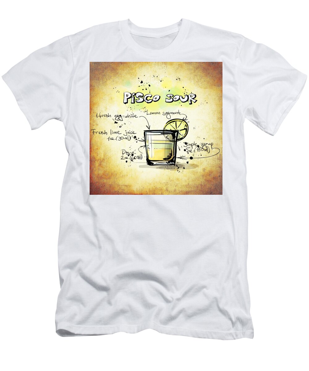 Pisco Sour T-Shirt featuring the digital art Pisco Sour by Movie Poster Prints