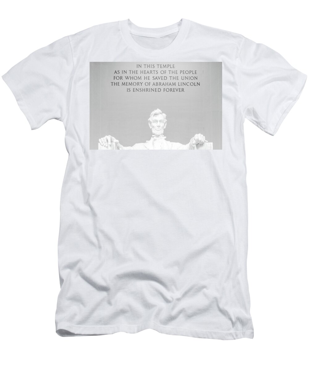 Lincoln T-Shirt featuring the photograph President Lincoln by Stewart Helberg