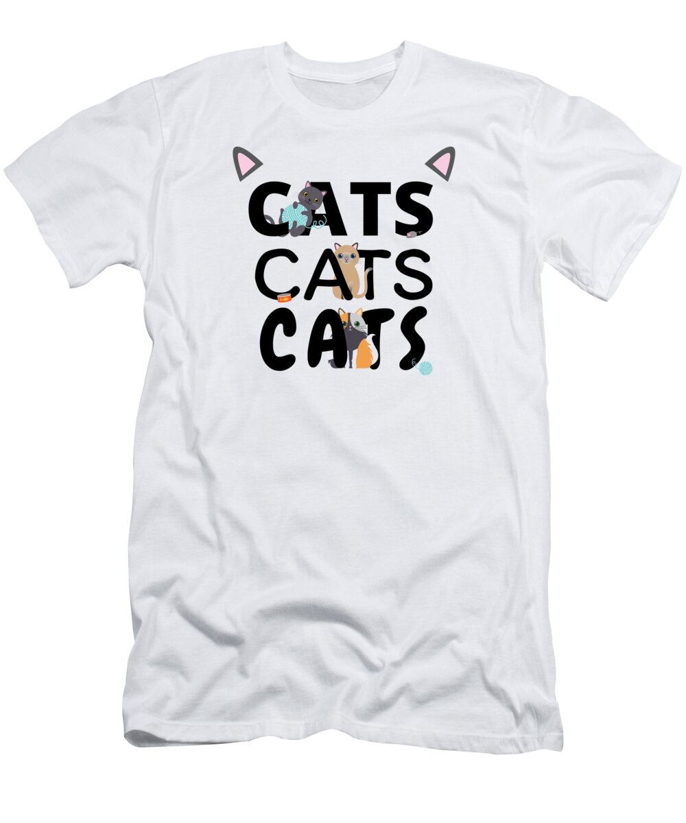 Kitten T-Shirt featuring the digital art Cats Cats Cats Kitten Kitty Cat Pet Feline Gift #5 by Mister Tee