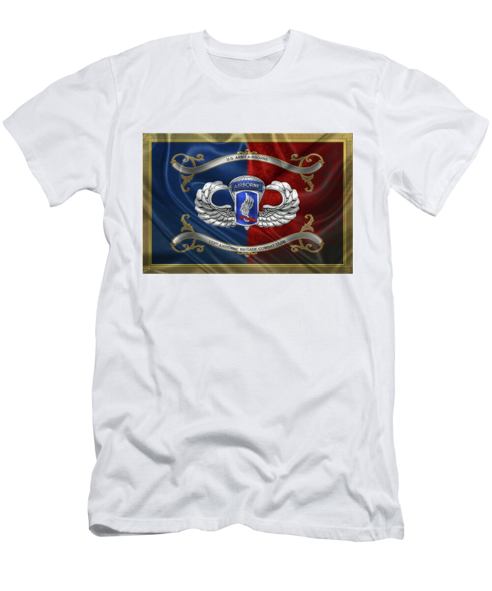 Military Insignia & Heraldry By Serge Averbukh T-Shirt featuring the digital art 173rd Airborne Brigade Combat Team - 173rd A B C T Insignia with Parachutist Badge over Flag by Serge Averbukh