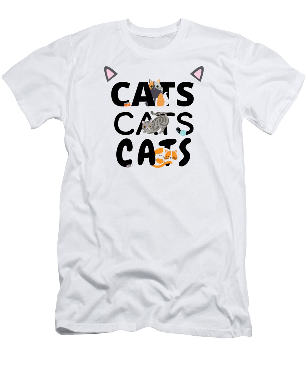 Kitten T-Shirt featuring the digital art Cats Cats Cats Kitten Kitty Cat Pet Feline Gift #6 by Mister Tee