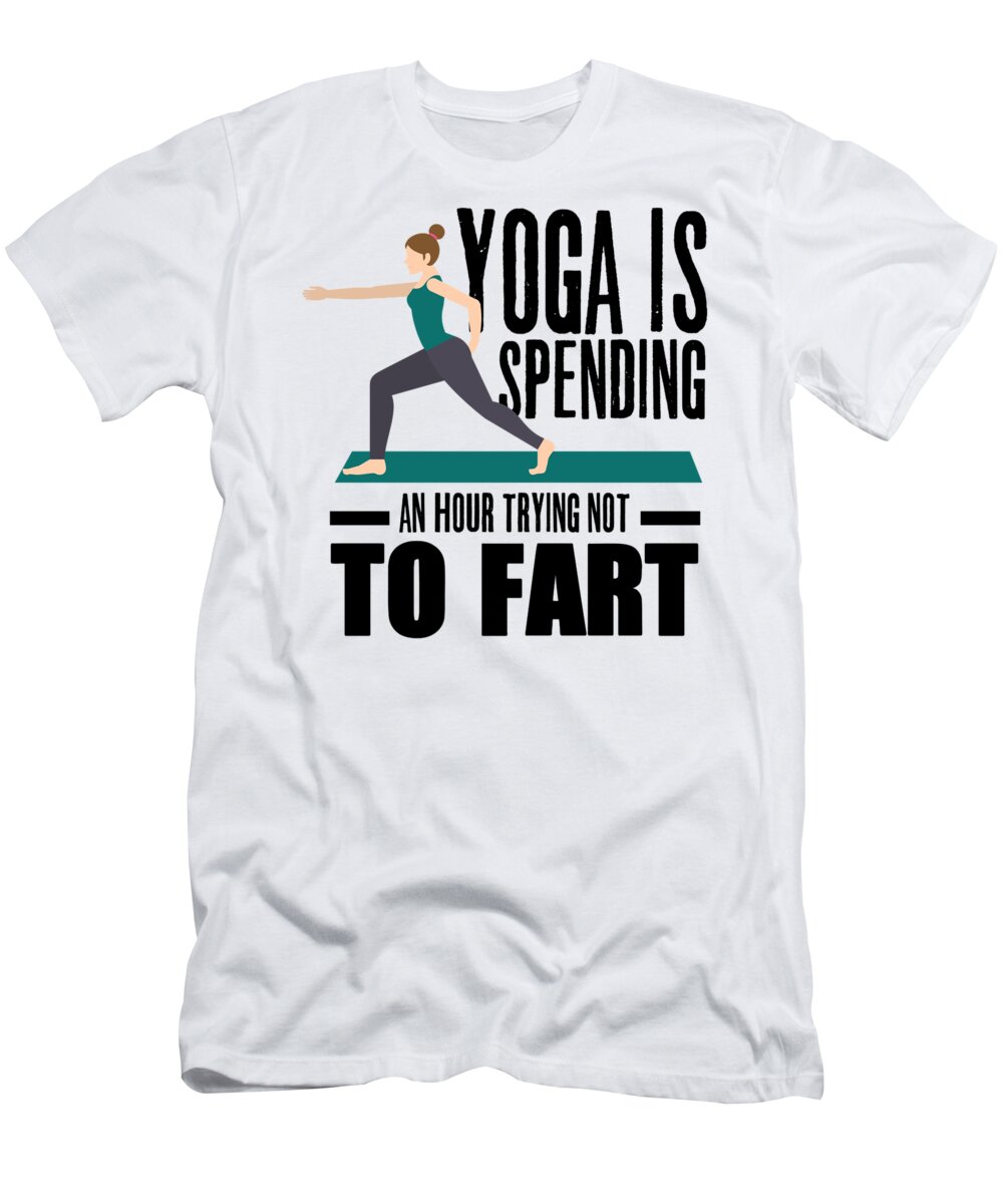 Funny Fart Yoga for Women Men Breaking Wind Pose Light #3 T-Shirt by Nikita  Goel - Pixels