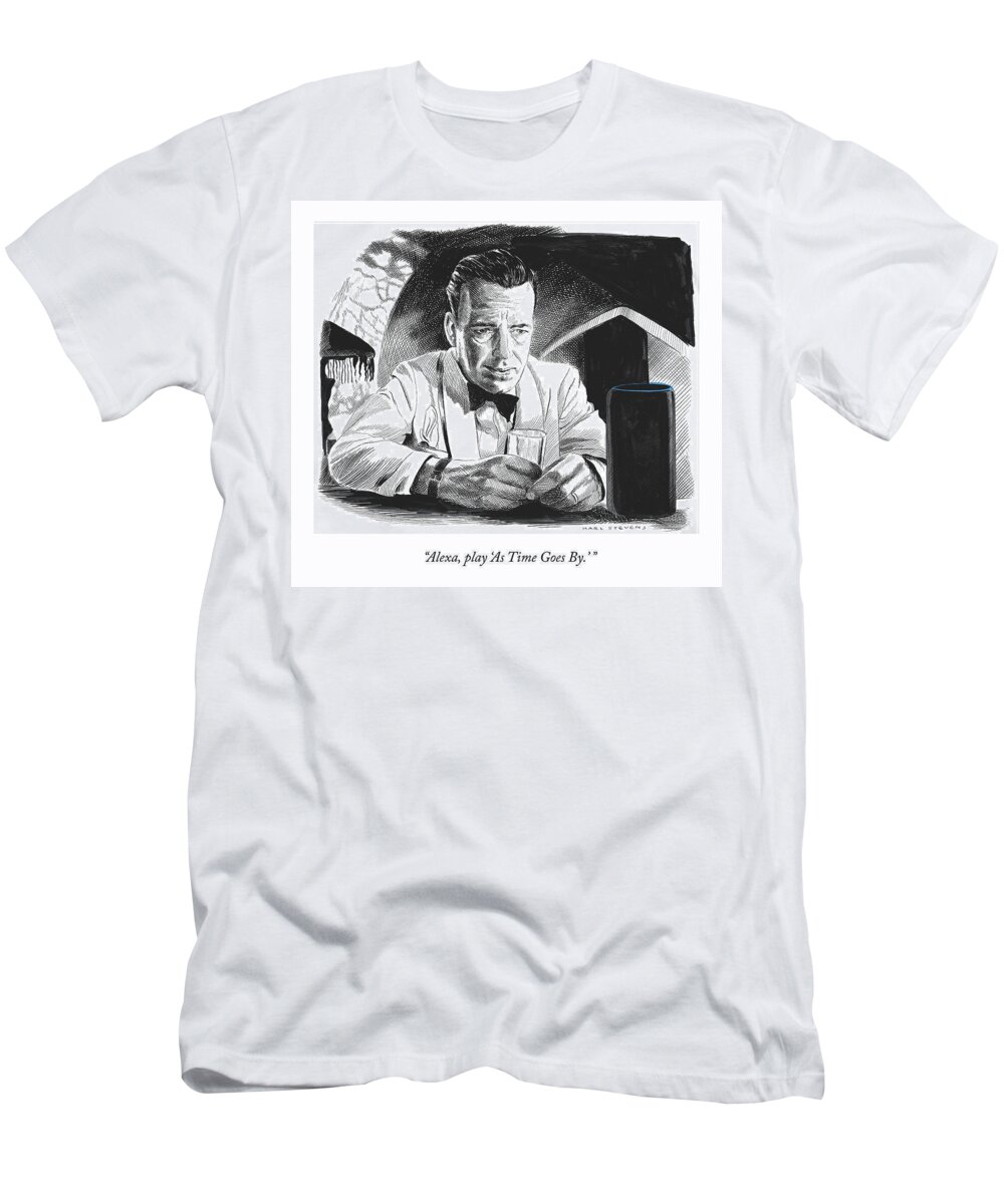 alexa�play �as Time Goes By.'� T-Shirt featuring the drawing As Time Goes By by Karl Stevens