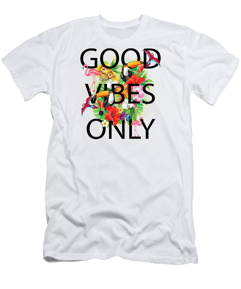 Birds T-Shirt featuring the digital art Good Vibe Only 2 by Mark Ashkenazi