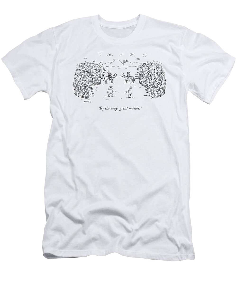 by The Way T-Shirt featuring the drawing Great Mascot by David Sipress