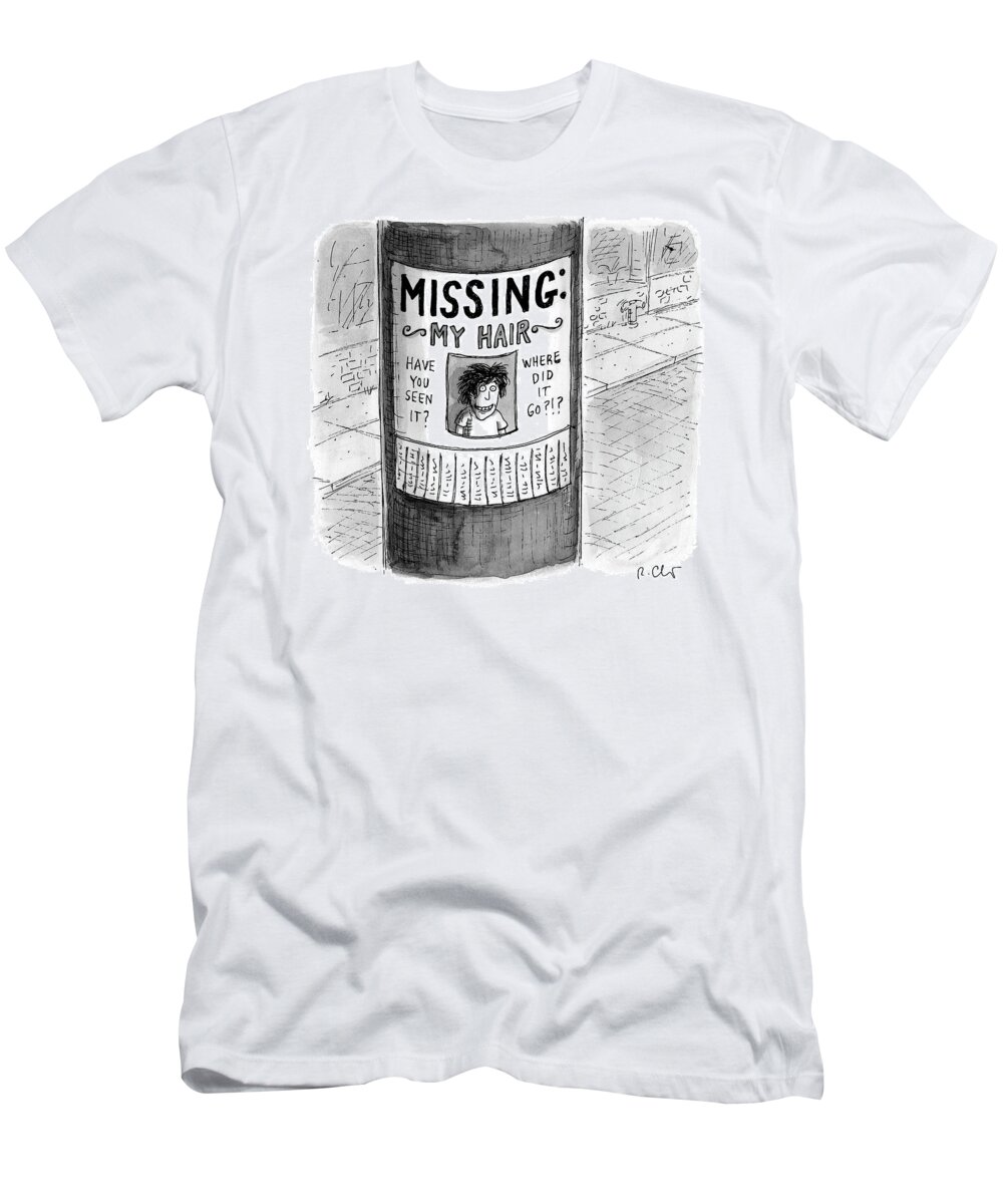 Hair Loss T-Shirt featuring the drawing My Hair by Roz Chast